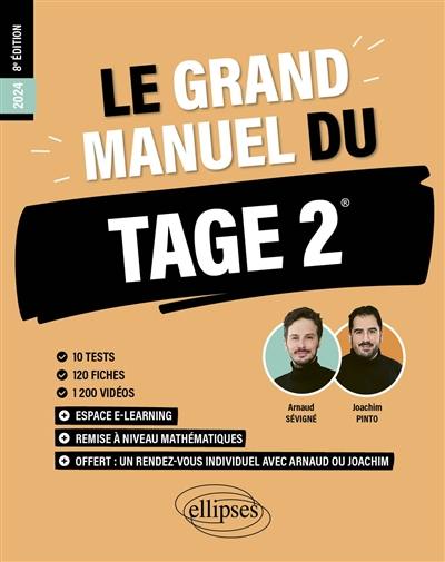 Le grand manuel du Tage 2 : 2024, nouveau programme officiel : 10 tests, 120 fiches, 1.200 vidéos