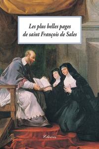 Les plus belles pages de saint François de Sales