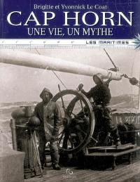 Cap Horn, une vie, un mythe