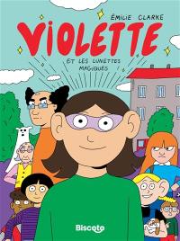 Violette et les lunettes magiques