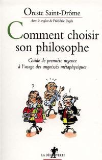 Comment choisir son philosophe ?