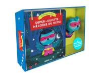 Super-Juliette : héroïne du dodo