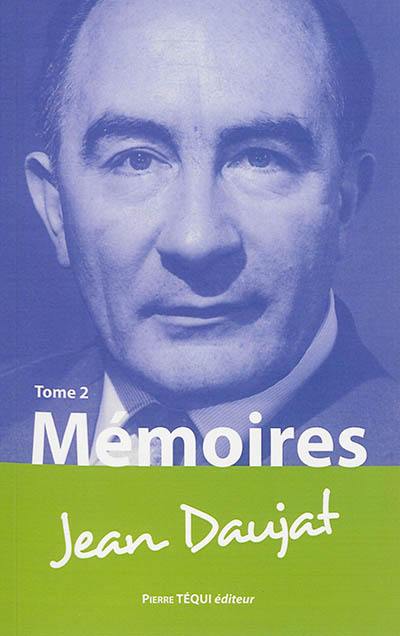 Mémoires. Vol. 2