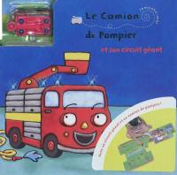 Le camion de pompier et son circuit géant