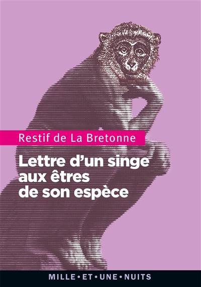 Lettre d'un singe aux animaux de son espèce