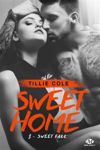 Sweet home. Vol. 3. Sweet fall