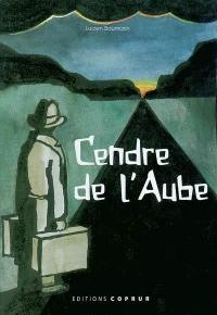 Cendre de l'aube : élégies