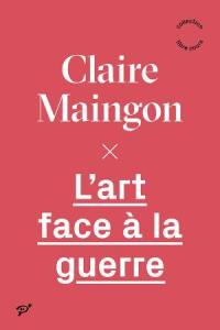 L'art face à la guerre