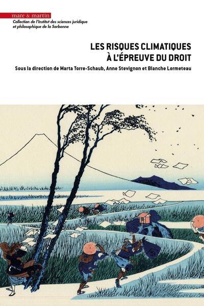 Les risques climatiques à l'épreuve du droit