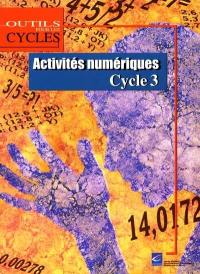 Activités numériques : cycle 3