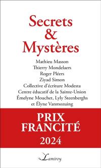 Secrets & mystères : Prix Francité 2024