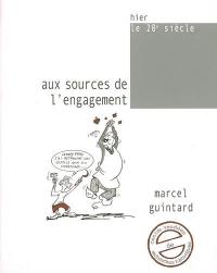 Aux sources de l'engagement : itinéraire d'un communiste vendéen