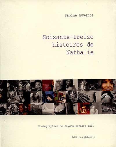 Soixante-treize histoires de Nathalie