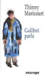 Galibot parle