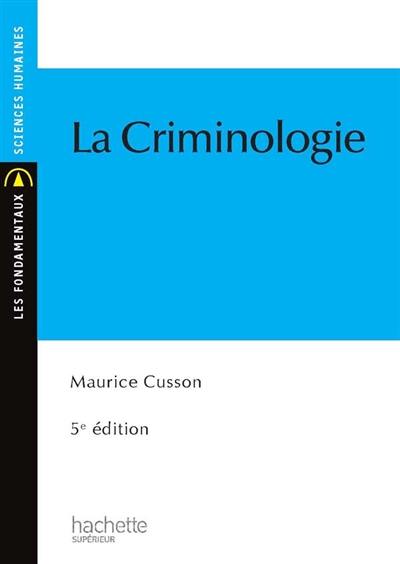 La criminologie