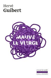 Mauve le vierge