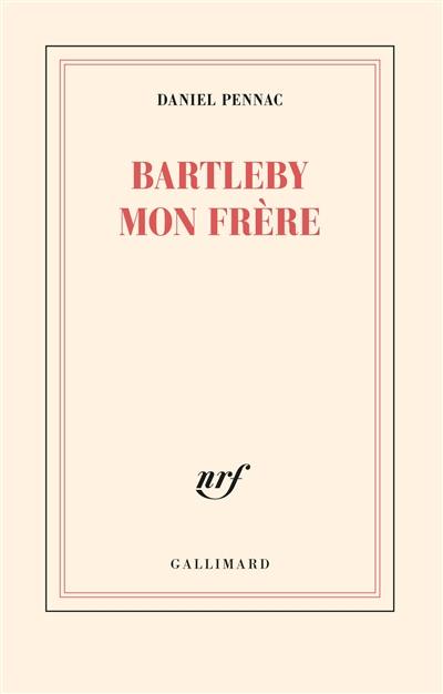 Bartleby mon frère : théâtre