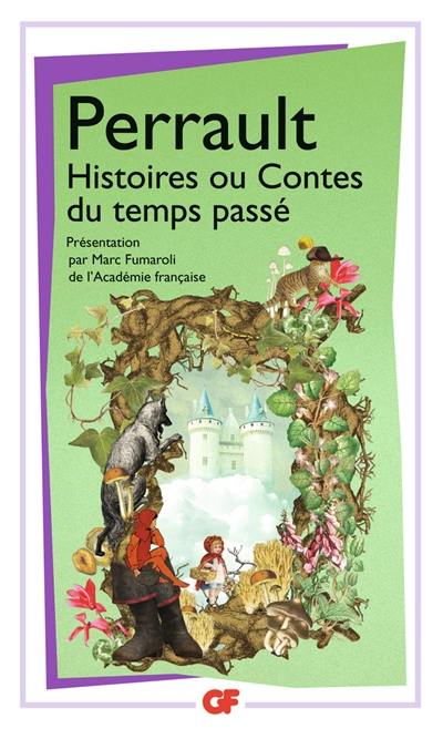 Histoires ou Contes du temps passé