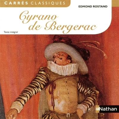 Cyrano de Bergerac : comédie héroïque, 1897 : texte intégral