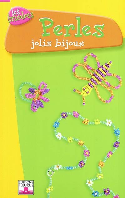 Perles : jolis bijoux