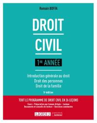 Droit civil : 1re année : introduction générale au droit, droit des personnes, droit de la famille