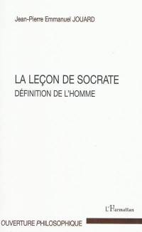 La leçon de Socrate : définition de l'homme