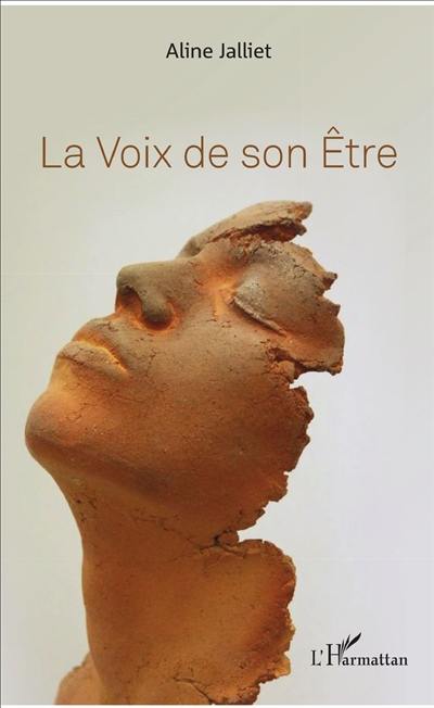 La voix de son être