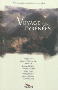 Voyage aux Pyrénées