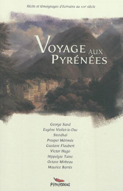 Voyage aux Pyrénées