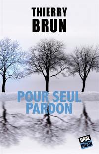 Pour seul pardon