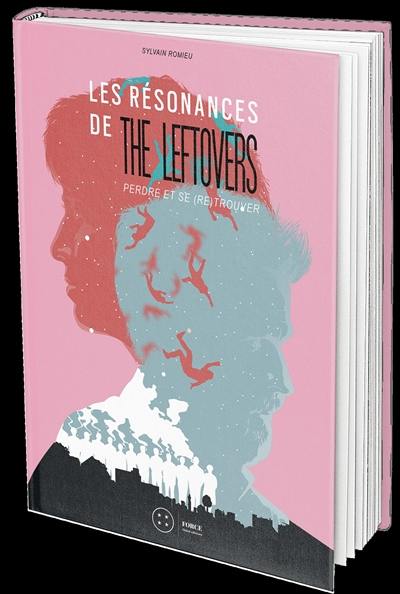 Les résonances de The leftovers : perdre et se (re)trouver