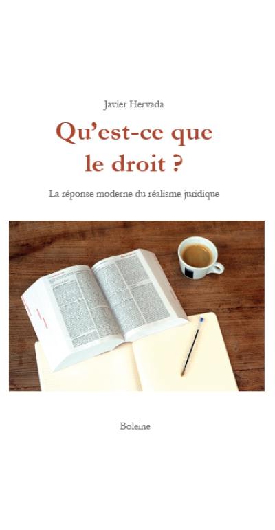 Qu'est-ce que le droit ? : la réponse moderne du réalisme juridique