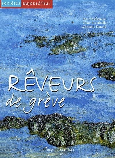 Rêveurs de grève