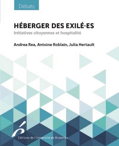 Héberger des exilé.es : initiatives citoyennes et hospitalité