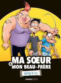 Ma soeur & mon beau-frère. Vol. 1