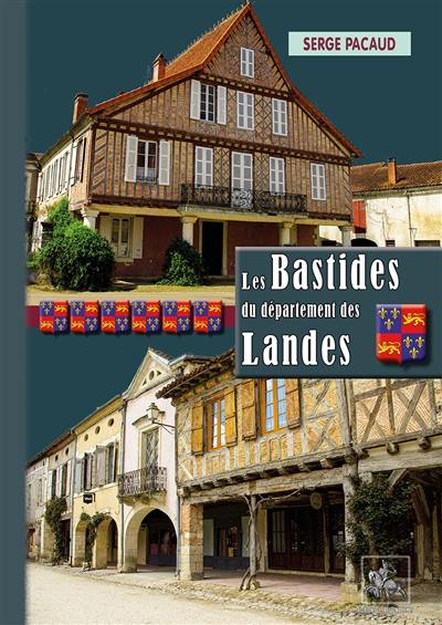 Les bastides du département des Landes