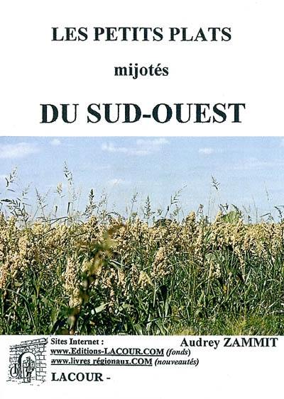 Les petits plats du Sud-Ouest