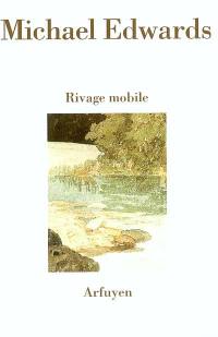 Rivage mobile : poèmes en anglais et en français