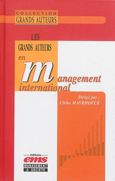 Les grands auteurs en management international