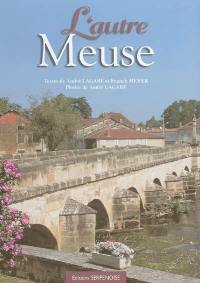 L'autre Meuse