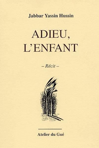 Adieu, l'enfant