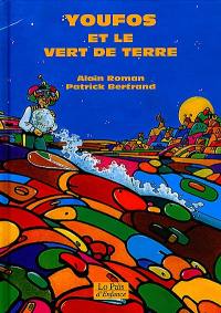 Youfos et le vert de terre