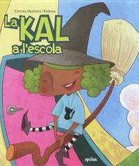 La Kal a l'escola