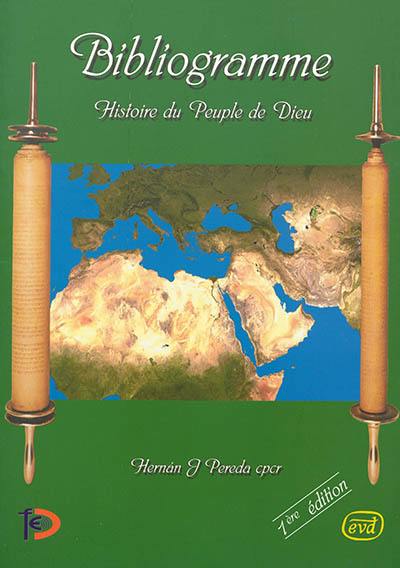 Bibliogramme : histoire du peuple de Dieu