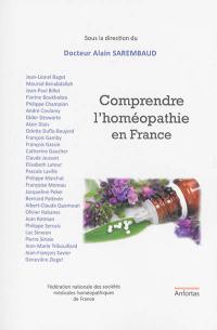 Comprendre l'homéopathie en France