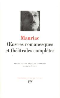 Oeuvres romanesques et théâtrales complètes. Vol. 1