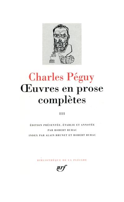 Oeuvres en prose complètes. Vol. 3