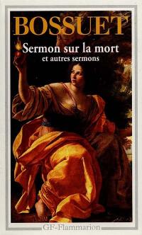 Sermon sur la mort : et autres sermons