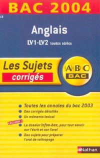 Anglais LV1-LV2 toutes séries : corrigés