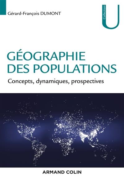 Géographie des populations : concepts, dynamiques, prospectives